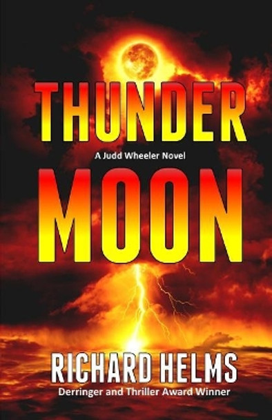 Thunder Moon by Richard Helms 9781795447669