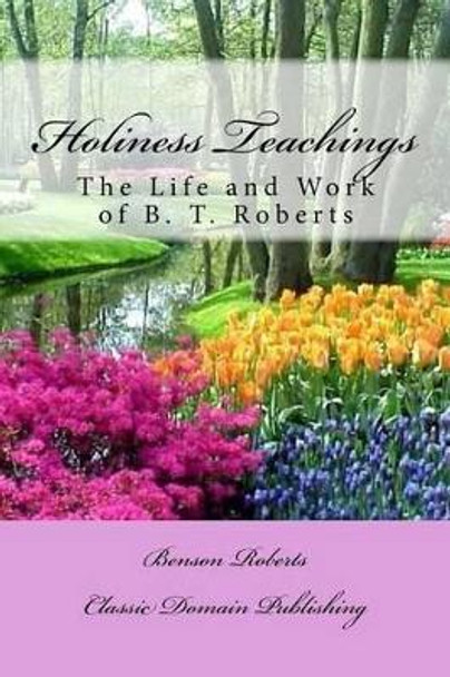 Holiness Teachings by Classic Domain Publishing 9781517088286