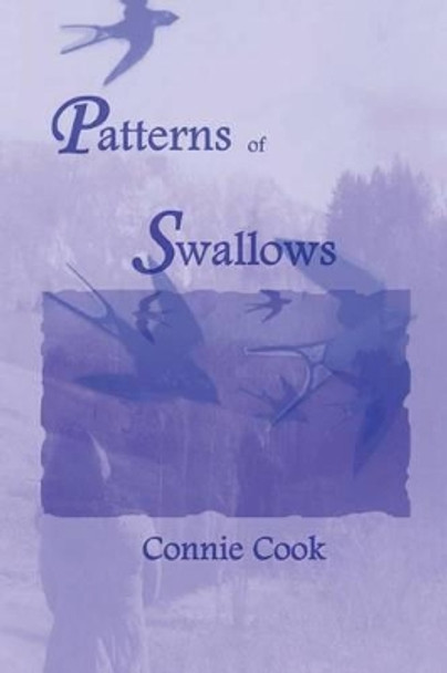 Patterns of Swallows by Connie Cook 9781475089929