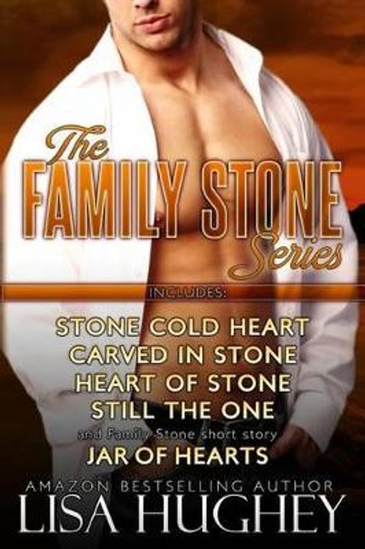 Family Stone Romantic Suspense Box Set by Lisa Hughey 9781497513815