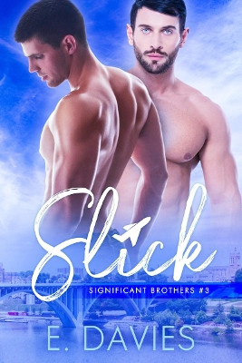 Slick by E Davies 9781912245147