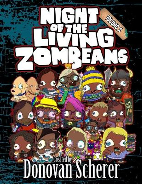 Night of the Living ZomBeans - Volume 2 by Donovan Scherer 9781942811251