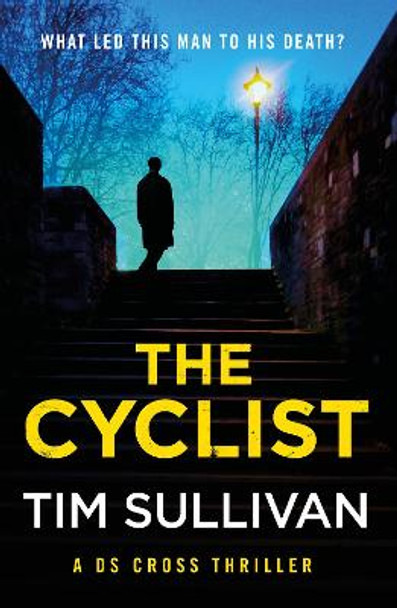 The Cyclist by Tim Sullivan