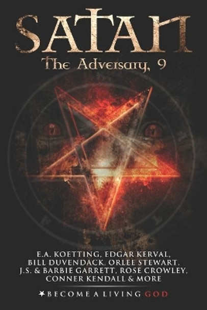 Satan: The Adversary by Edgar Kerval 9798589769104