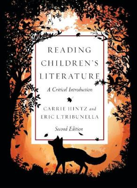 Reading Children's Literature: A Critical Introduction by Carrie Hintz