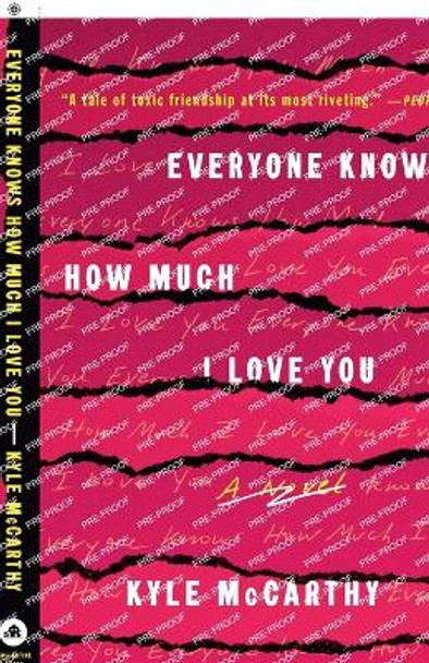 Everyone Knows How Much I Love You by Kyle McCarthy 9781984819772