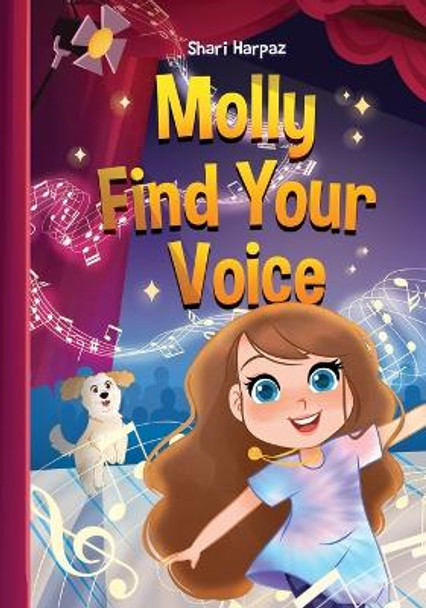 Molly Find Your Voice by Shari Harpaz 9781957506760