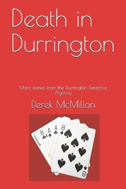 Death in Durrington by Derek McMillan 9781987659627