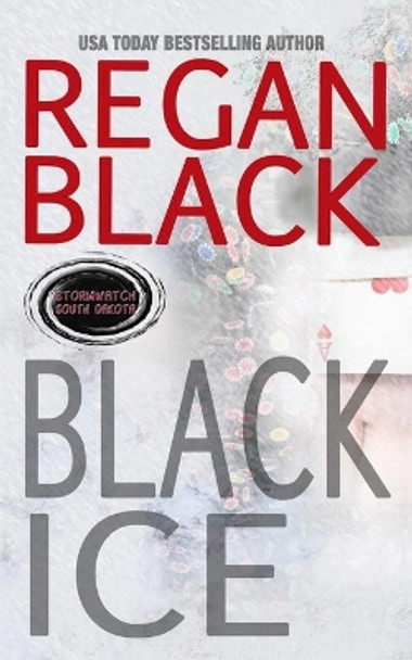 Black Ice by Regan Black 9781705949825