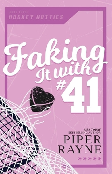 Faking it with #41 (Large Print) by Piper Rayne 9798887141107