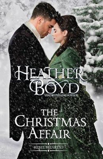 The Christmas Affair by Heather Boyd 9781925239324