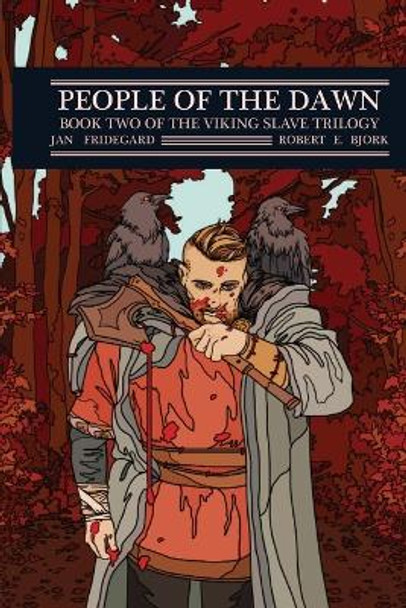 People of the Dawn by Jan Fridegard 9781953947024