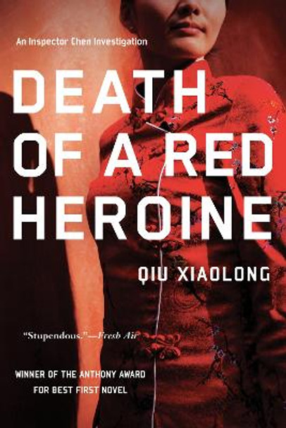 Death of a Red Heroine by Qiu Xiaolong