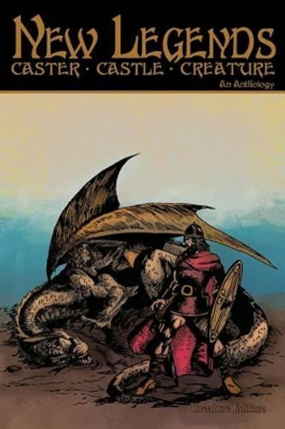 New Legends: Caster, Castle, Creature - Creature Edition by Visual Adjectives 9781941901137