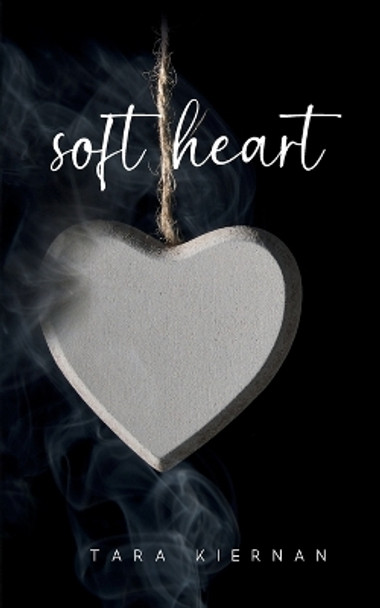 soft heart by Tara Kiernan 9789357618595