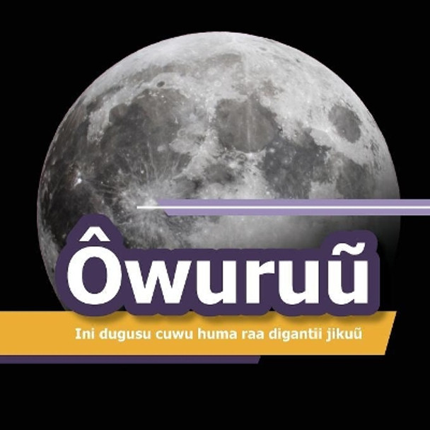 Owuruu: Ini dugusu cuwu huma raa digantii jikuu by Usuman Biran 9781985806542