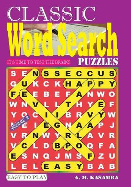 Classic Word Search Puzzles by A M Kasamba 9781974058983