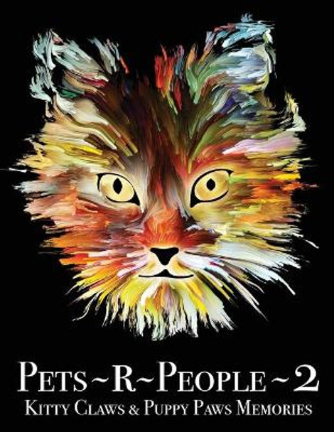 Pets R People 2 by London T James 9781087889894