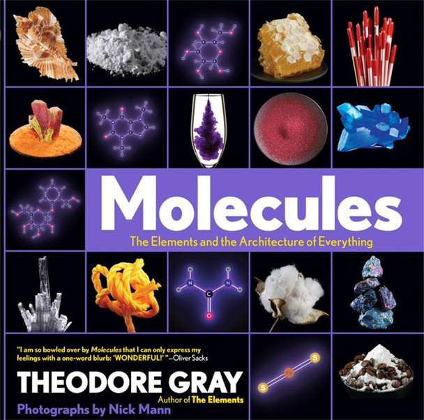 Molecules: The Elements and the Architecture of Everything by Nick Mann