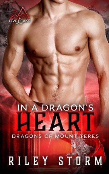 In a Dragon's Heart by Riley Storm 9798679614826
