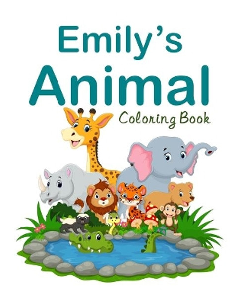 Emily's Animal Coloring Book by Jose Rodriguez 9798602132069