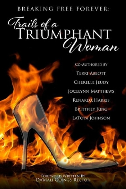 Trails of a Triumphant Woman by Latoya Johnson 9781726133388