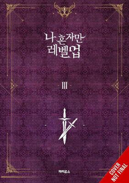 Solo Leveling, Vol. 3 (light novel) by Chugong