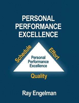 Personal Performance Excellence by Ray Engelman 9798887294513