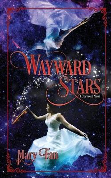 Wayward Stars by Fan Mary 9781946202864