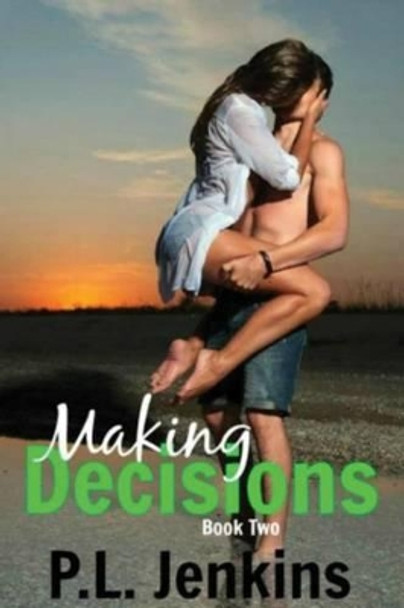 Making Decisions by P L Jenkins 9781506198514