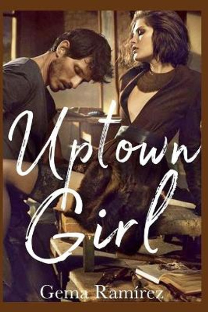 Uptown Girl by Gema Ramirez 9781661506414