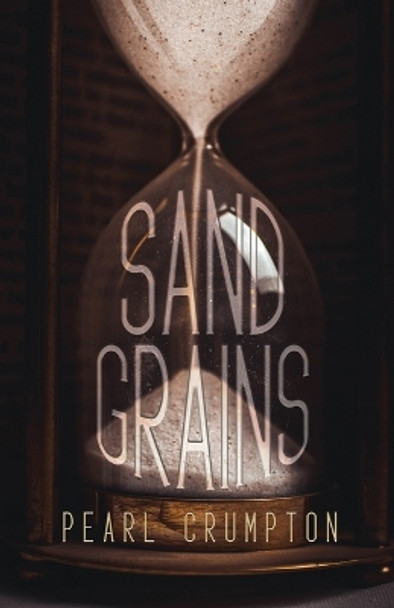 Sand Grains by Pearl Crumpton 9781638672401