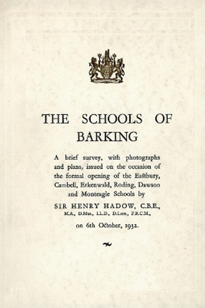 The Schools of Barking by Barking Borough Council 9781911391111