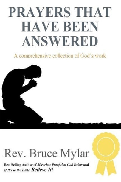 Prayers That Have Been Answered by Bruce Mylar 9781985345430