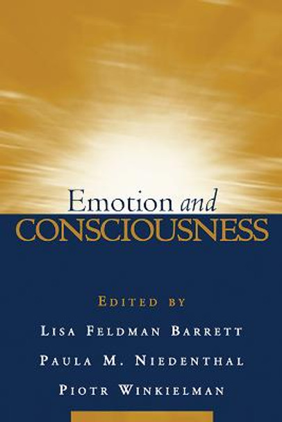 Emotion and Consciousness by Lisa Feldman Barrett