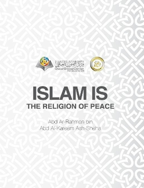 Islam Is The Religion of Peace Hardcover Edition by Osoul Center 9780368980831