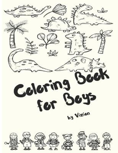 Coloring Book For Boys by Vizion 9798689723075