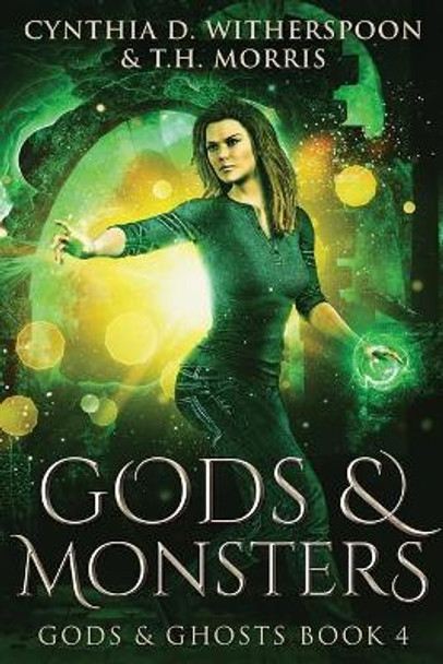 Gods And Monsters: Large Print Edition by Cynthia D Witherspoon 9784867474099