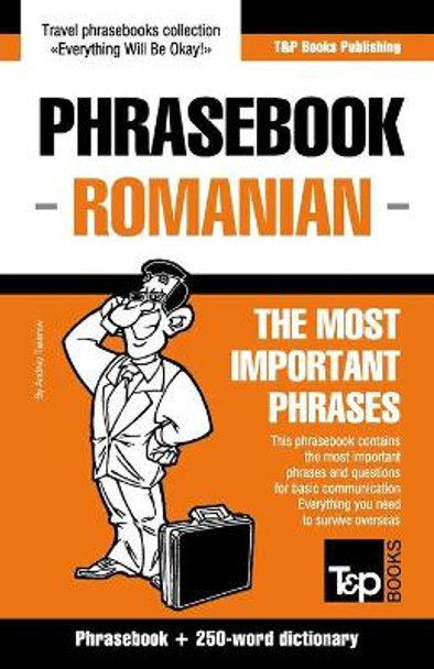 English-Romanian phrasebook and 250-word mini dictionary by Andrey Taranov 9781784924102
