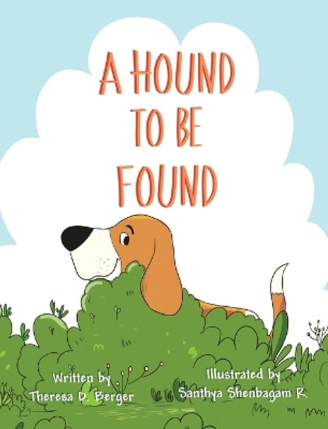 A Hound To Be Found by Theresa D Berger 9781953416018