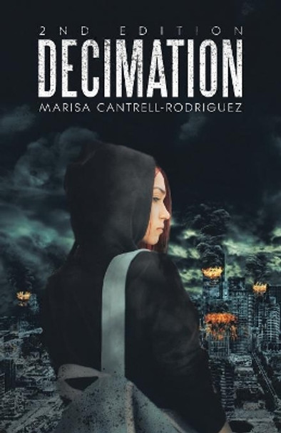 Decimation by Marisa Cantrell-Rodriguez 9781532047138