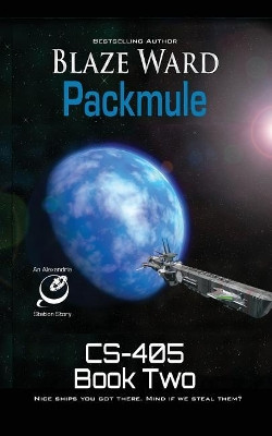 Packmule by Blaze Ward 9781644700273