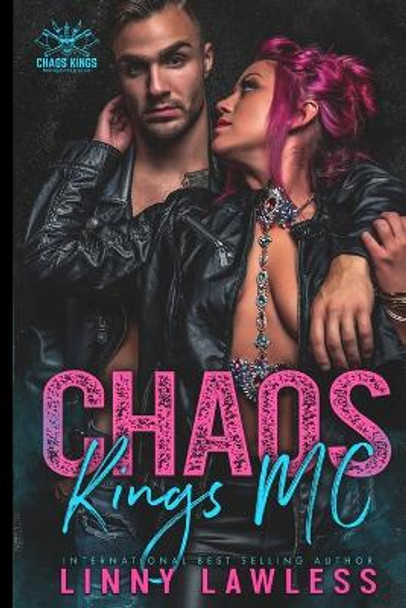 Chaos Kings MC by Linny Lawless 9798553226176