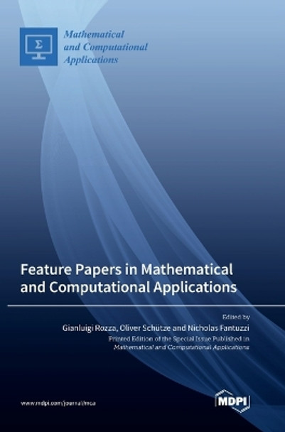 Feature Papers in Mathematical and Computational Applications by Gianluigi Rozza 9783036567563