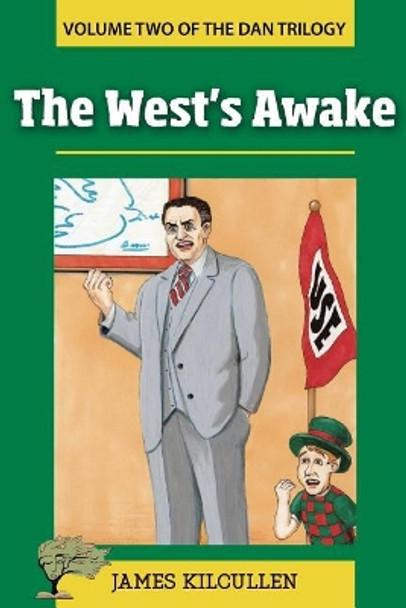 The West's Awake by James Kilcullen 9788417233426