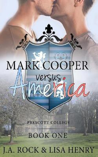 Mark Cooper Versus America by J a Rock 9781983448478