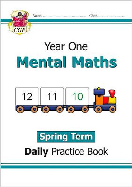 New KS1 Mental Maths Daily Practice Book: Year 1 - Spring Term by CGP Books