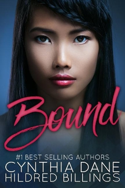 Bound by Cynthia Dane 9781979611176