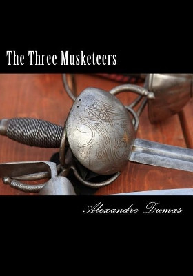 The Three Musketeers by Alexandre Dumas 9781613824061