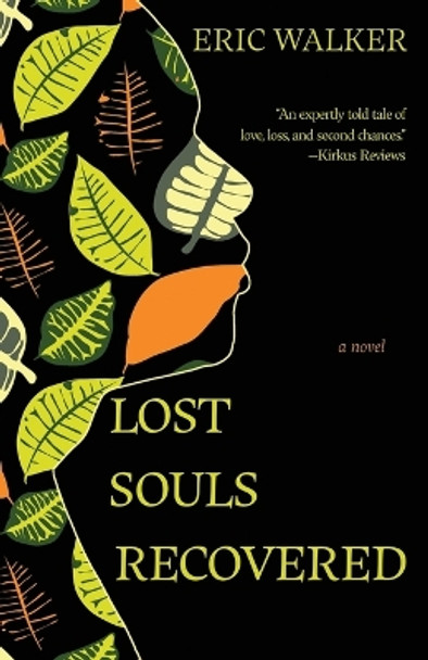 Lost Souls Recovered by Eric Walker 9781611534740